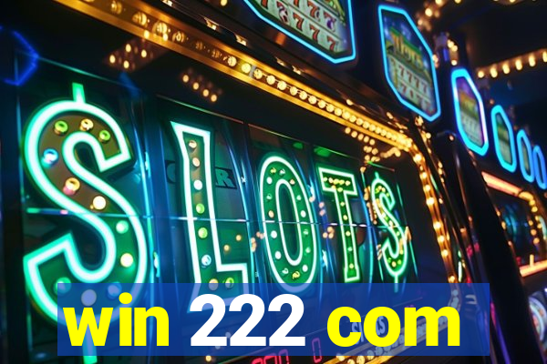 win 222 com